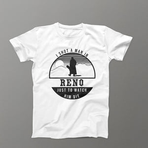 I Shot A Man In Reno Tee White