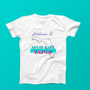 Welcome to South Lake Tahoe T-Shirt