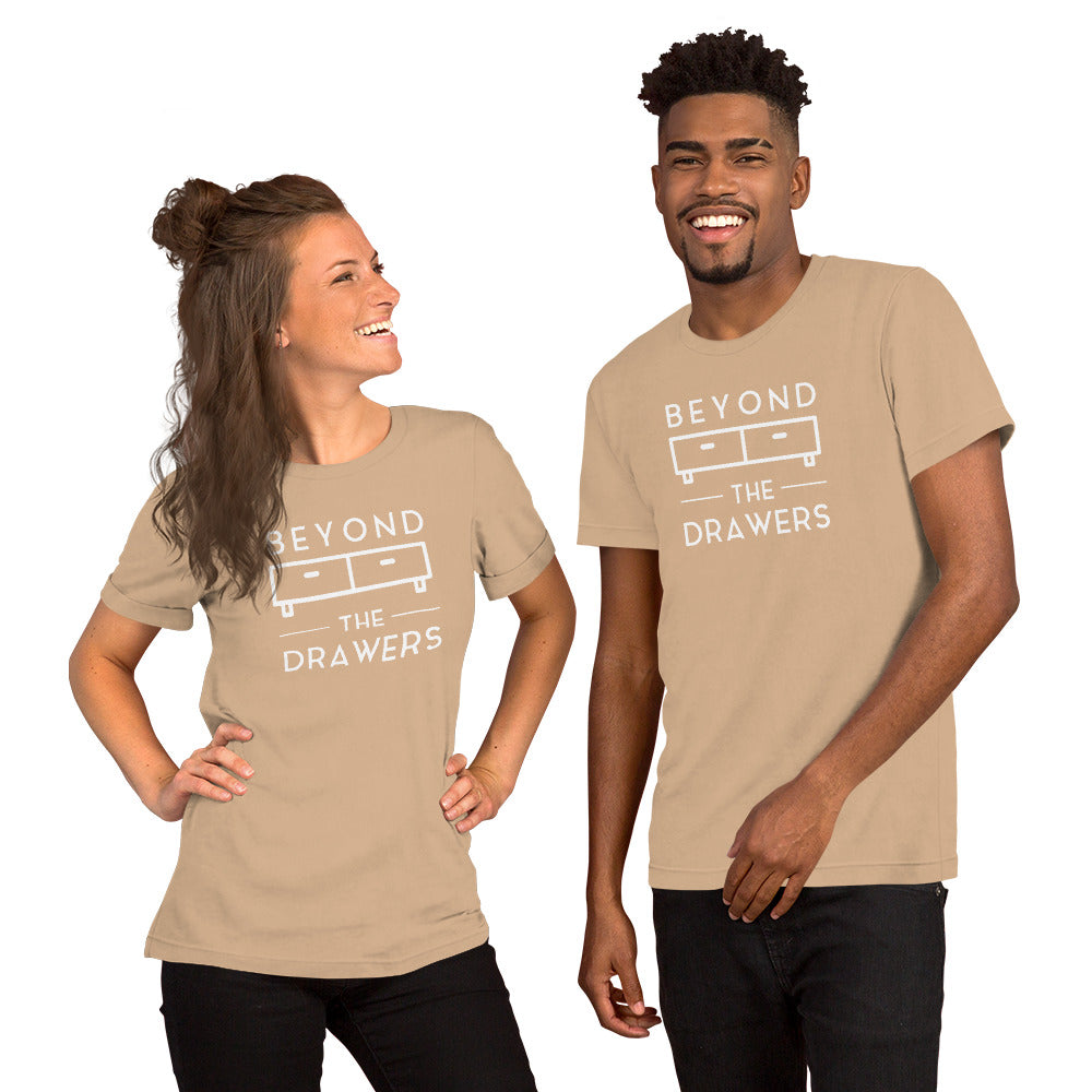 Beyond The Drawers Unisex t-shirt