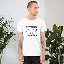 Load image into Gallery viewer, Beyond The Drawers Unisex White t-shirt
